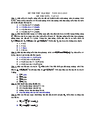 Đề thi thử Đại học môn Vật lý Lớp 12 - Đề số 11 - Năm học 2012-2013 (Có đáp án)