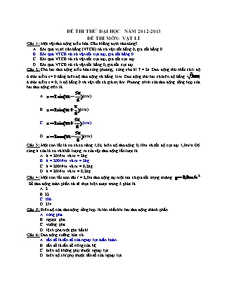 Đề thi thử Đại học môn Vật lý Lớp 12 - Đề số 4 - Năm học 2012-2013 (Có đáp án)