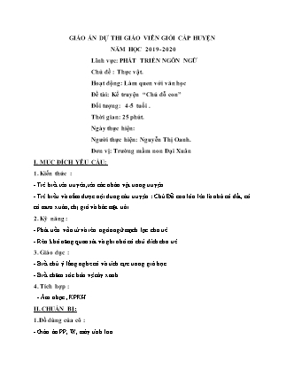 Giáo án Mầm non Lớp Chồi - Chủ đề: Thực vật. Đề tài: Kể truyện “Chú đỗ con” - Năm học 2019-2020 - Nguyễn Thị Oanh