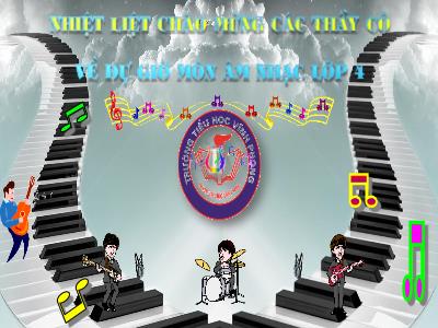 Bài giảng Âm Nhạc 4 - Tuần 6, Tiết 6: TĐN số 1, Giới thiệu một vài nhạc cụ dân tộc