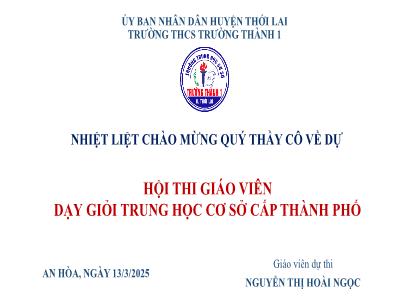 Bài giảng môn KHTN 6 - Chủ đề 8: Đa dạng thế giới sống - Bài 29: Thực vật (Nguyễn Thị Hoài Ngọc)