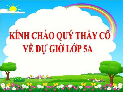 Bài giảng Sinh hoạt lớp Khối 5 - Chủ đề: Trách nhiệm của em trong gia đình