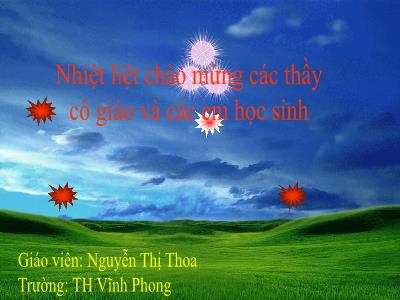 Bài giảng Tiếng Việt 4 - Tập đọc: Trống đồng Đông Sơn - Nguyễn Thị Thoa