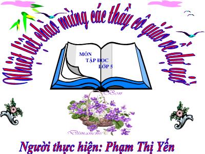 Bài giảng Tiếng Việt 5 - Tập đọc: Cửa sông - Phạm Thị Yến