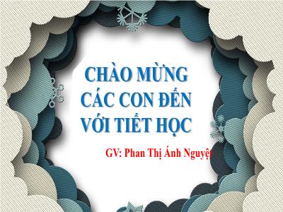 Bài giảng Tiếng Việt Lớp 1 - Tiết 1+2: Làm việc thật là vui (Phan Thị Ánh Nguyệt)