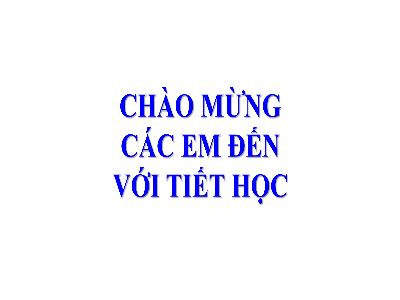 Bài giảng Tiếng Việt Lớp 2 - Bài đọc 1: Cái trống trường em