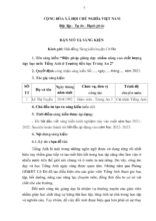 Bản mô tả SKKN Biện pháp giảng dạy nhằm nâng cao chất lượng dạy học môn Tiếng Anh ở Trường TH Trung An 2 NH 2022-2023 (Lê Thị Tuyền)