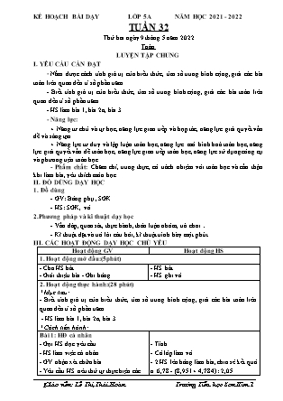 Kế hoạch bài dạy Chương trình Lớp 5 - Tuần 32 năm học 2021-2022 (GV Lê Thị Thái Hoàn)