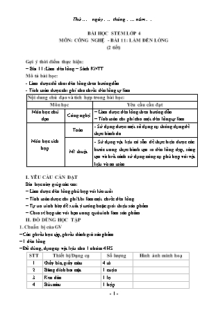 Kế hoạch bài dạy Công Nghệ 4 (Giáo án STEM) - Bài 11: Làm đèn lồng (2 tiết)