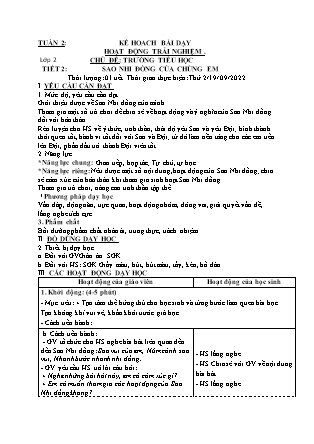 Kế hoạch bài dạy HĐTN + Âm Nhạc Lớp 1 đến Lớp 5 - Tuần 2 năm học 2022-2023 (Phan Hùng Duyệt)