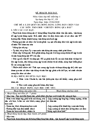 Kế hoạch bài dạy Môn Giáo dục Thể chất Lớp 1 đến Lớp 5 - Tuần 29 năm học 2021-2022 (Nguyễn Thành Trung)