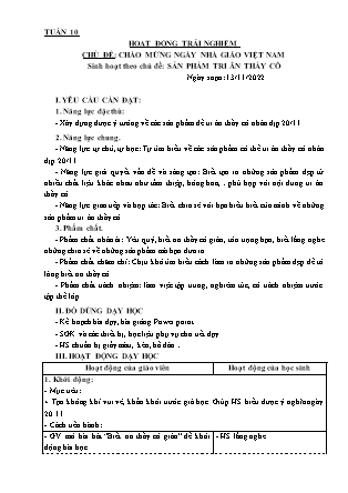 Kế hoạch bài dạy Môn Hoạt động Trải nghiệm Lớp 3 - Tuần 10, Chủ đề: Chào mừng ngày Nhà giáo Việt Nam. Sản phẩm tri ân thầy cô - Năm học 2021-2022 (Nguyễn Thị Thanh Tuyền)
