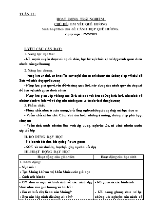 Kế hoạch bài dạy Môn Hoạt động Trải nghiệm Lớp 3 - Tuần 22, Chủ đề: Em yêu quê hương. Cảnh đẹp quê hương - Năm học 2021-2022 (Nguyễn Thị Thanh Tuyền)