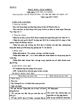 Kế hoạch bài dạy Môn Hoạt động Trải nghiệm Lớp 3 - Tuần 9, Chủ đề: Em yêu lao động. Báo tường về chủ đề nhớ ơn thầy cô - Năm học 2021-2022 (Nguyễn Thị Thanh Tuyền)