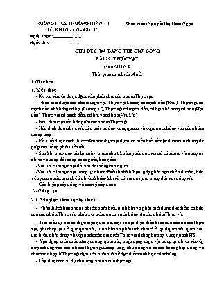 Kế hoạch bài dạy môn KHTN 6 - Chủ đề 8: Đa dạng thế giới sống - Bài 29: Thực vật
