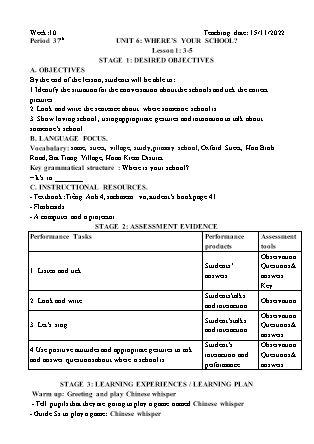 Kế hoạch bài dạy môn Tiếng Anh Lớp 3 - Tuần 10. Unit 6: Wheres your school? - Năm học 2022-2023 (Vì Thị Hoa)