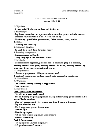 Kế hoạch bài dạy Môn Tiếng Anh Lớp 3 - Tuần 15: Unit 11: This is my family - Năm học 2021-2022 (Vi Thị Hoa)