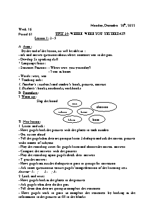 Kế hoạch bài dạy môn Tiếng Anh Lớp 4 - Tuần 16 năm học 2022-2023 (Vì Thị Hoa)