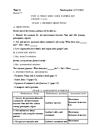 Kế hoạch bài dạy Môn Tiếng Anh Lớp 4 - Tuần 16: Unit 12: What does your father do? - Năm học 2021-2022 (Vi Thị Hoa)