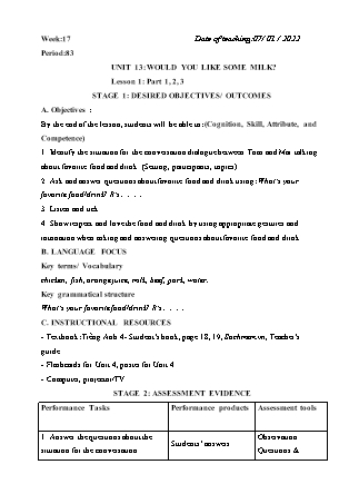 Kế hoạch bài dạy Môn Tiếng Anh Lớp 4 - Tuần 17: Unit 13: Would you like some milk? - Năm học 2021-2022 (Vi Thị Hoa)