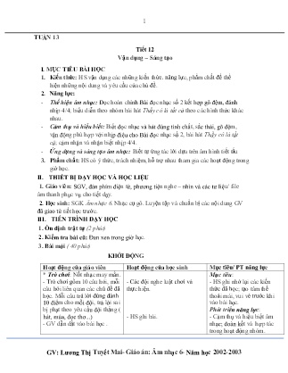 Kế hoạch bài dạy môn Âm Nhạc 6 - Tuần 13, Chủ đề 3: Nhớ ơn thầy cô - Tiết 12: Vận dụng - Sáng tạo (GV: Lương Thị Tuyết Mai)