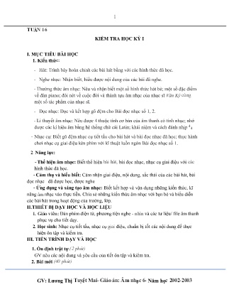 Kế hoạch bài dạy môn Âm Nhạc 6 - Tuần 16: Kiểm tra học kì I (GV: Lương Thị Tuyết Mai)