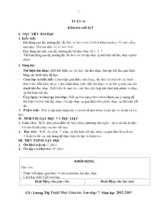 Kế hoạch bài dạy môn Âm Nhạc 7 - Tuần 16: Kiểm tra cuối học kì I (GV: Lương Thị Tuyết Mai)