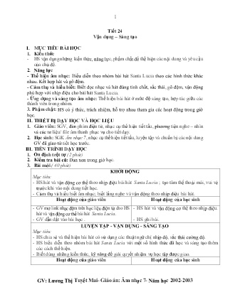 Kế hoạch bài dạy môn Âm Nhạc 7 - Tuần 30, Chủ đề 6: Âm nhạc nước ngoài - Tiết 24: Vận dụng - Sáng tạo (GV: Lương Thị Tuyết Mai)