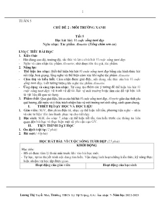 Kế hoạch bài dạy môn Âm Nhạc 7 - Tuần 5+6+7+8+9, Chủ đề 2: Môi trường xanh - Tiết 5+6+7+8 (GV: Lương Thị Tuyết Mai)