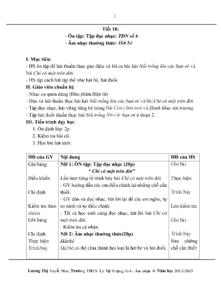 Kế hoạch bài dạy môn Âm Nhạc 8 - Tuần 27, Tiết 18: Ôn tập TĐN: TĐN số 6, Âm nhạc thường thức: Hát bè (GV: Lương Thị Tuyết Mai)