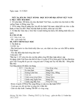 Kế hoạch bài dạy môn Địa Lí 8 - Tuần 31, Tiết 36+37 - Bài 30+34: Thực hành Đọc bản đồ địa hình Việt Nam, Các hệ thống sông lớn ở nước ta (GV: Hoàng Thị Mai Trâm)