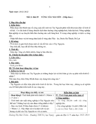 Kế hoạch bài dạy môn Địa Lí 9 - Tuần 12+13, Tiết 21-24 - Bài 30-33: Vùng Tây Nguyên, Vùng Đông Nam Bộ (GV: Hoàng Thị Mai Trâm)