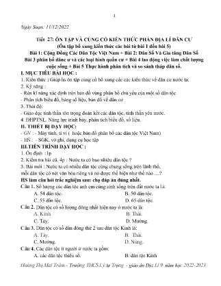 Kế hoạch bài dạy môn Địa Lí 9 - Tuần 15, Tiết 27+28 - Ôn tập và củng cố kiến thức phần địa lí dân cư, Thực hành phân tích và so sánh tháp dân số năm 1989 và năm 1999 (GV: Hoàng Thị Mai Trâm)