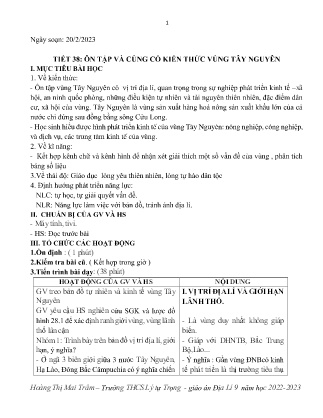 Kế hoạch bài dạy môn Địa Lí 9 - Tuần 25, Tiết 38 - Ôn tập và củng cố kiến thức vùng Tây Nguyên (GV: Hoàng Thị Mai Trâm)