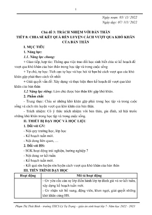 Kế hoạch bài dạy môn Sinh Hoạt Lớp 7 - Tuần 10 - Tiết 8: Chia sẻ về kết quả rèn luyện cách vượt qua khó khăn của bản thân (GV: Phạm Thị Thái Bình)