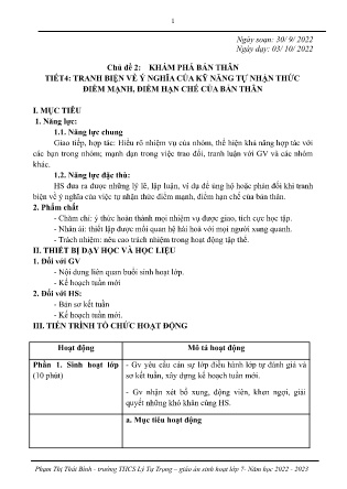 Kế hoạch bài dạy môn Sinh Hoạt Lớp 7 - Tuần 5 - Tiết 4: Trang biện về ý nghĩa của kỹ năng tự nhận thức điểm mạnh, điểm hạn chế của bản thân (GV: Phạm Thị Thái Bình)
