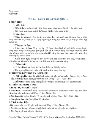 Kế hoạch bài dạy môn Tin Học 6 - Tuần 30+31, Tiết 26+27 - Bài 15: Thuật toán (GV: Nguyễn T Như Quỳnh)
