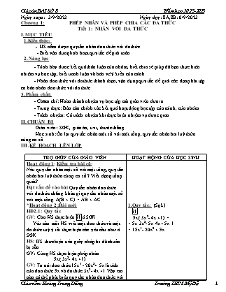 Kế hoạch bài dạy môn Toán Lớp 8 - Chương I, Tiết 1: Nhân với đa thức (GV: Hoàng Trung Dũng)