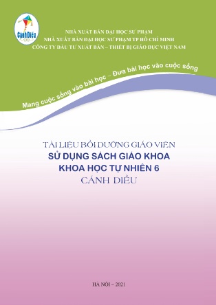 Tài liệu tập huấn giáo viên sử dụng SGK môn KHTN Lớp 6 Bộ sách Cánh Diều