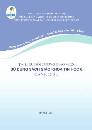 Tài liệu tập huấn giáo viên sử dụng SGK môn Tin Học Lớp 6 Bộ sách Cánh Diều